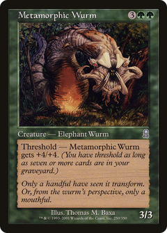 Metamorphic Wurm [Odyssey]-1