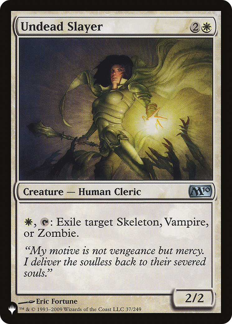 Undead Slayer (LIST-M10-37) - The List-1
