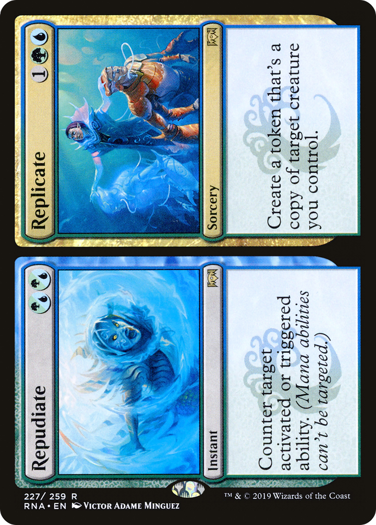 Repudiate // Replicate [Ravnica Allegiance]-1