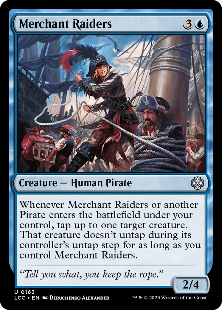 Merchant Raiders [The Lost Caverns of Ixalan Commander]-1