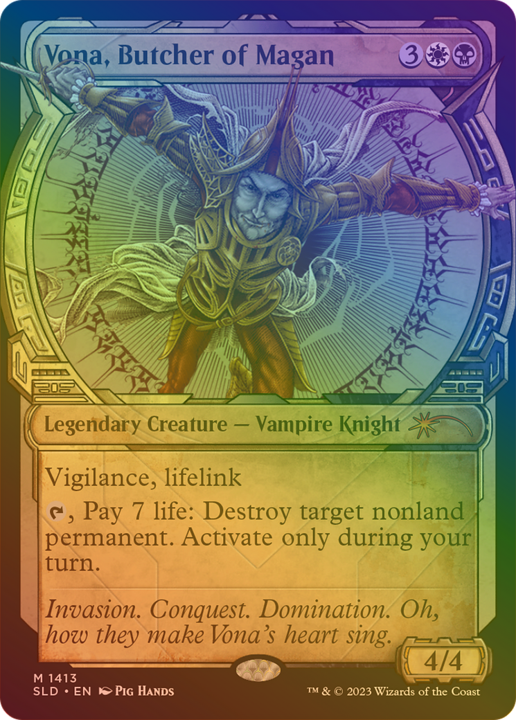 Vona, Butcher of Magan (Rainbow Foil) (SLD-1413★) - Secret Lair Drop: (Showcase) Foil-1