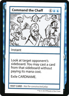 Command the Chaff (2021 Edition) [Mystery Booster Playtest Cards]-1
