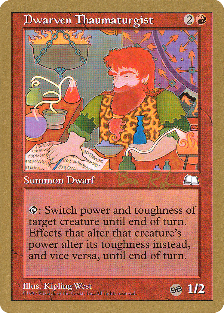 Dwarven Thaumaturgist - 1998 Ben Rubin (WTH) (SB) (WCD-) - World Championship Decks 1998-1