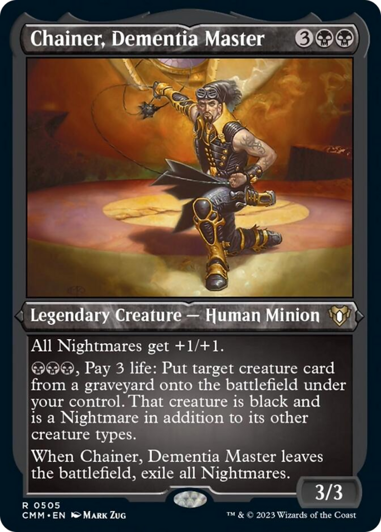 Chainer, Dementia Master (Foil Etched) [Commander Masters]-1