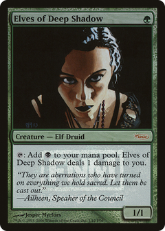 Elves of Deep Shadow [Friday Night Magic 2006]-1