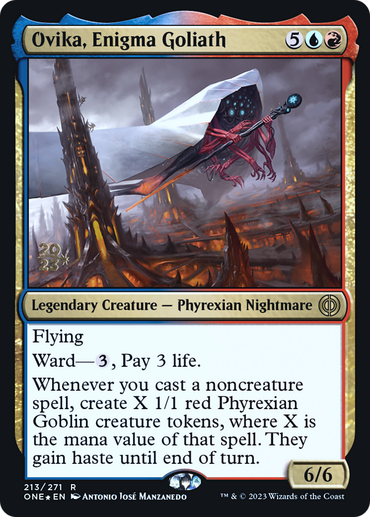 Ovika, Enigma Goliath [Phyrexia: All Will Be One Prerelease Promos]-1