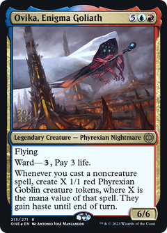 Ovika, Enigma Goliath [Phyrexia: All Will Be One Prerelease Promos]-1