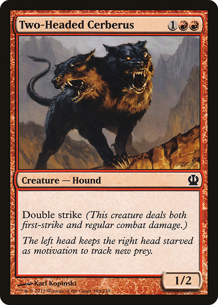 Two-Headed Cerberus (THS-146) - Theros Foil-1