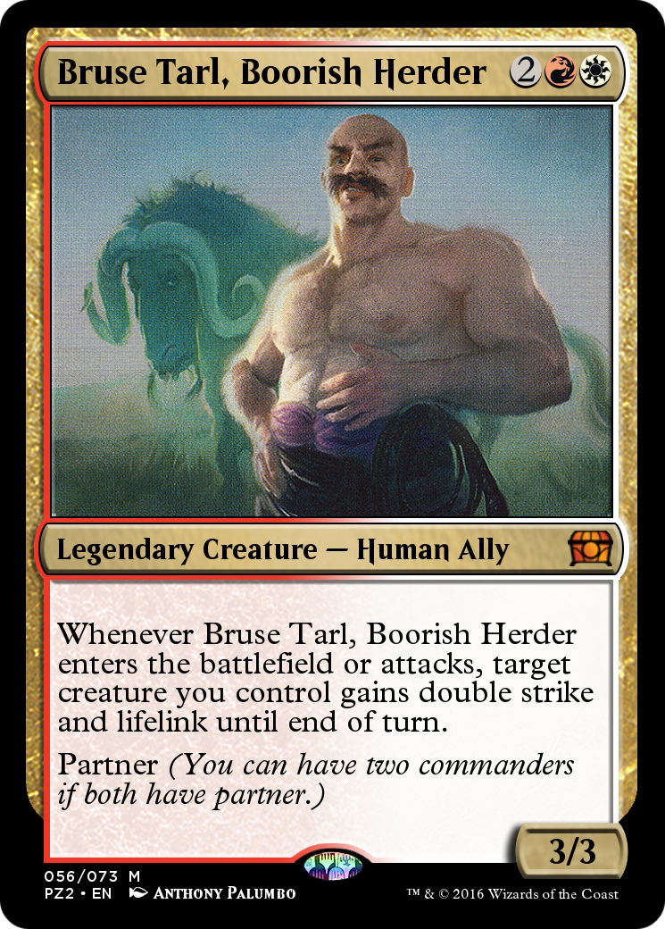 Bruse Tarl, Boorish Herder (PZ2-056) - Treasure Chest-1