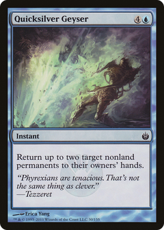 Quicksilver Geyser [Mirrodin Besieged]-1