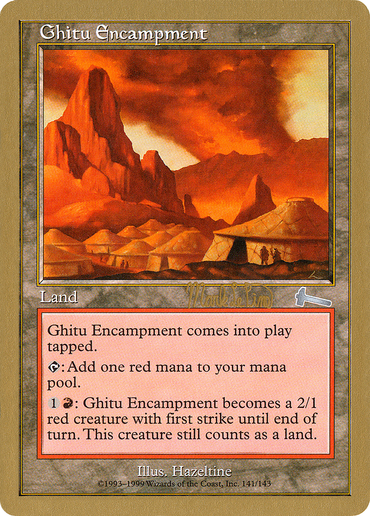 Ghitu Encampment - 1999 Mark Le Pine (ULG) (WCD-) - World Championship Decks 1999-1