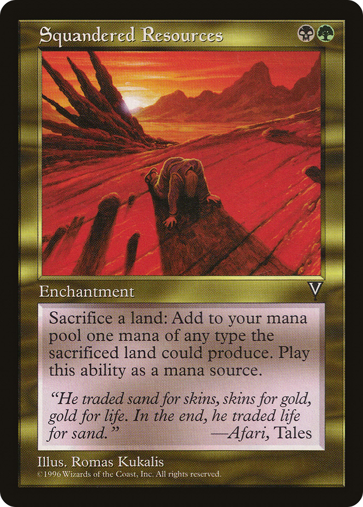 Squandered Resources [Visions]-1