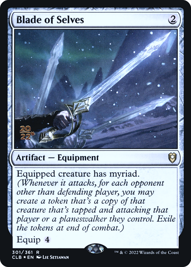 Blade of Selves [Commander Legends: Battle for Baldur's Gate Prerelease Promos]-1