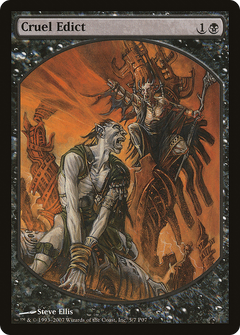 Cruel Edict [Magic Player Rewards 2007]-1