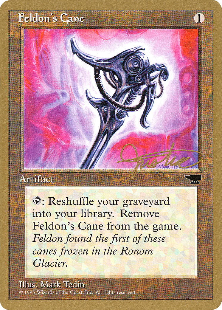 Feldon's Cane - 1996 Mark Justice (CHR) (WCD-) - Pro Tour Collector Set-1