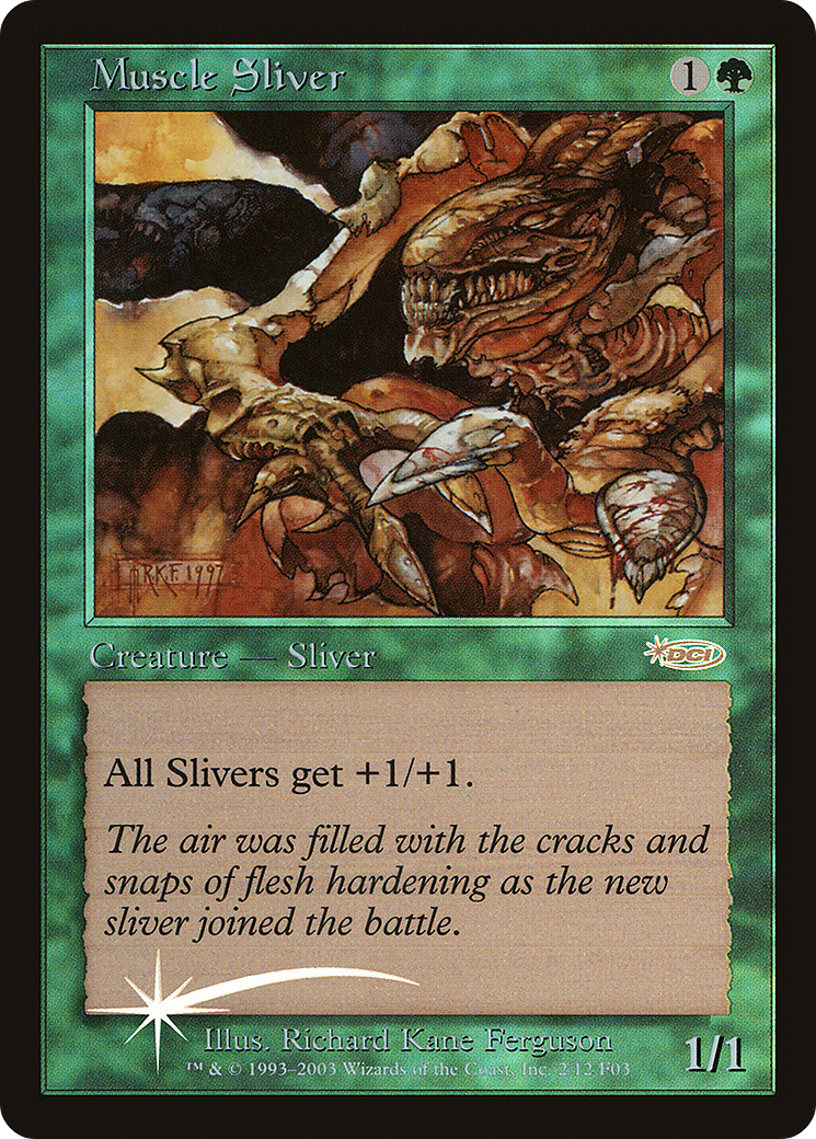 Muscle Sliver [Friday Night Magic 2003]-1