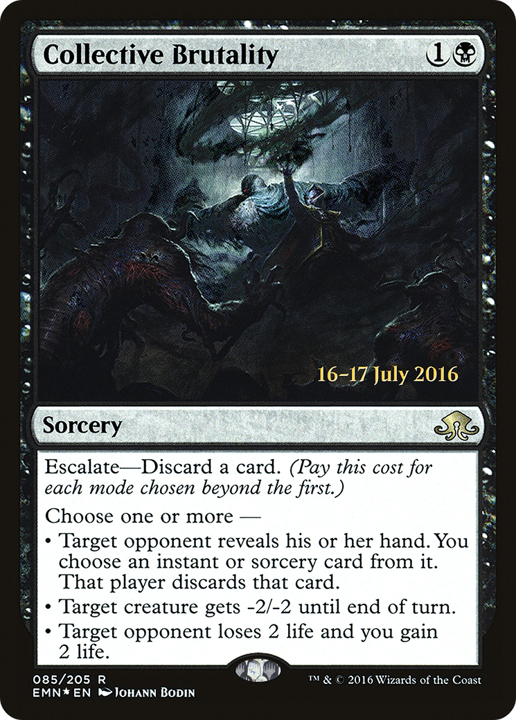 Collective Brutality [Eldritch Moon Prerelease Promos]-1