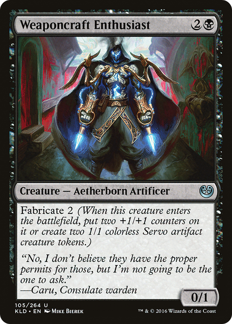 Weaponcraft Enthusiast (KLD-105) - Kaladesh-1