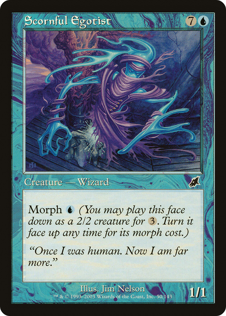 Scornful Egotist [Scourge]-1