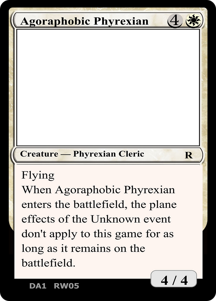 Agoraphobic Phyrexian (UNK-RW05A) - Unknown Event-1
