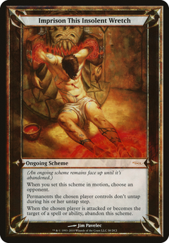 Imprison This Insolent Wretch (Schemes) [Promotional Schemes]-1