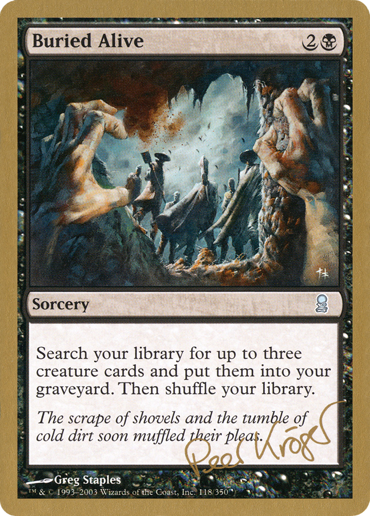 Buried Alive - 2003 Peer Kroger (ODY) (WCD-) - World Championship Decks 2003-1