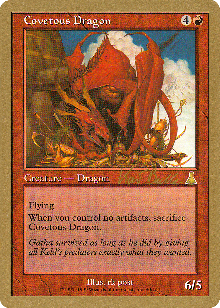 Covetous Dragon - 1999 Kai Budde (UDS) (WCD-) - World Championship Decks 1999-1