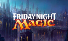 Friday Night Magic Ticket-1