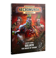 Underhive Journal - Goliath: House Of Chains-1