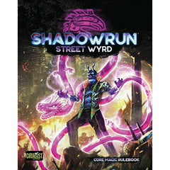 Shadowrun Street Wyrd-1