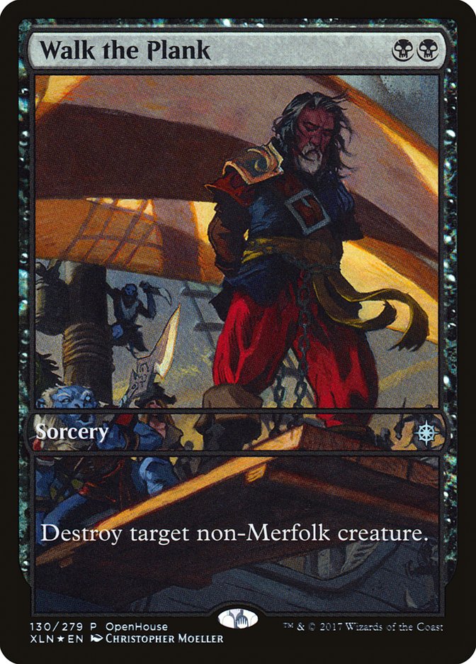 Walk the Plank (Open House) [Ixalan Promos]-1