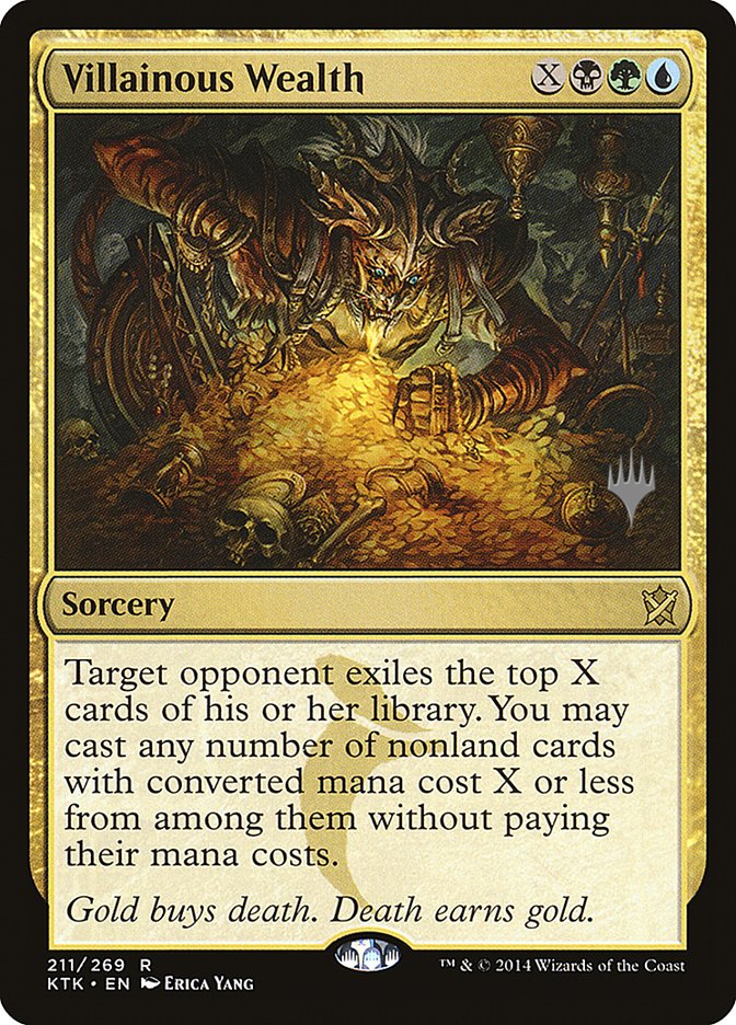 Villainous Wealth (Promo Pack) [Khans of Tarkir Promos]-1