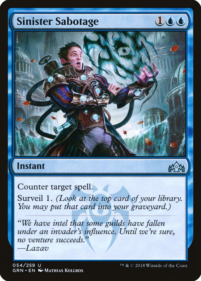 Sinister Sabotage [Guilds of Ravnica]