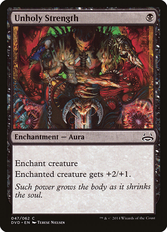 Unholy Strength (Divine vs. Demonic) [Duel Decks Anthology]-1