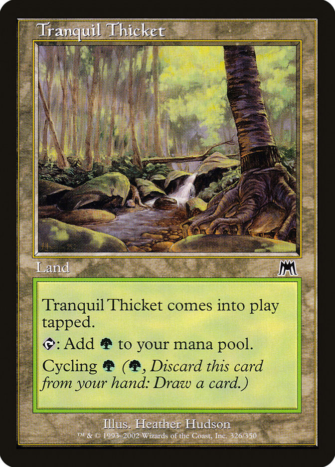 Tranquil Thicket [Onslaught]-1