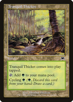 Tranquil Thicket [Onslaught]-1