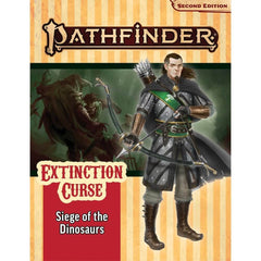 Pathfinder Second Edition Extinction Curse Adventure Path #4 Siege of the Dinosaurs-1