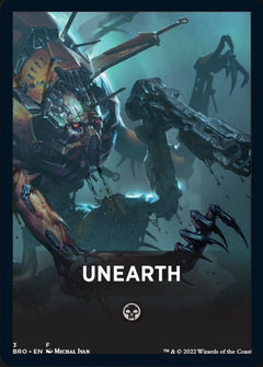 Unearth Theme Card [The Brothers' War Tokens]-1