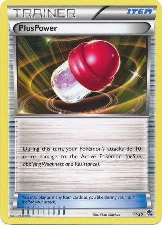 PlusPower (11/30) [Black & White: Trainer Kit - Zoroark]-1