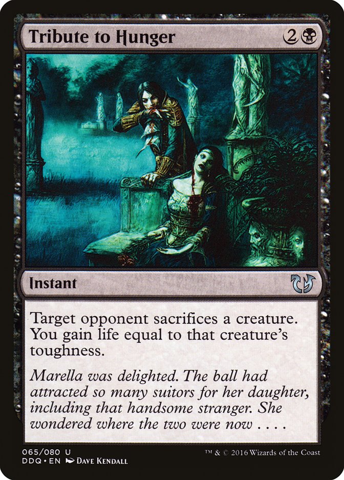 Tribute to Hunger [Duel Decks: Blessed vs. Cursed]-1