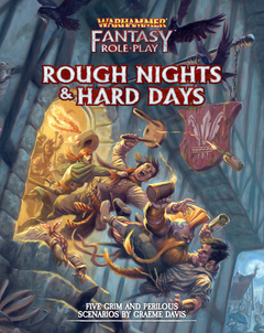 Warhammer Fantasy Roleplay Rough Nights and Hard Days-1