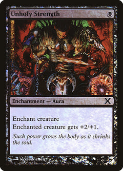 Unholy Strength (Premium Foil) [Tenth Edition]-1