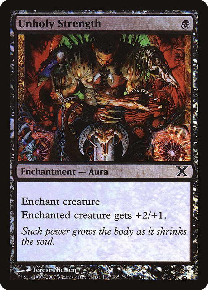 Unholy Strength (Premium Foil) [Tenth Edition]-1