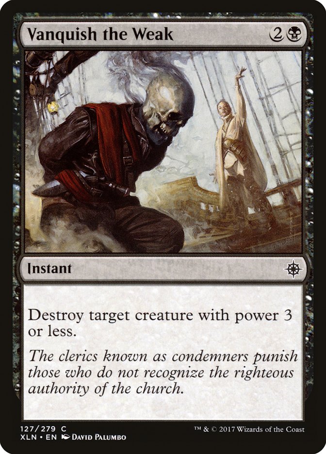 Vanquish the Weak [Ixalan]-1