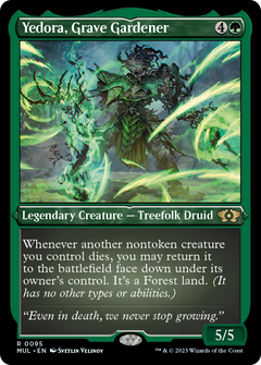 Yedora, Grave Gardener (Foil Etched) [Multiverse Legends]-1