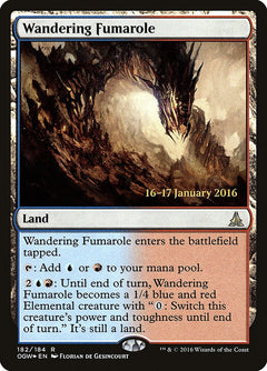 Wandering Fumarole [Oath of the Gatewatch Prerelease Promos]-1