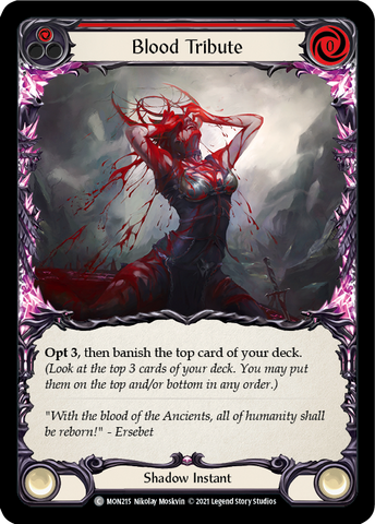 Blood Tribute (Red) [MON215-RF] (Monarch)  1st Edition Rainbow Foil