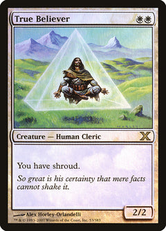 True Believer (Premium Foil) [Tenth Edition]-1