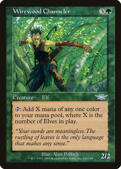 Wirewood Channeler [Legions]-1