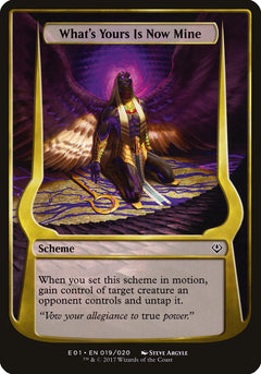 What's Yours Is Now Mine (Schemes) [Archenemy: Nicol Bolas Schemes]-1